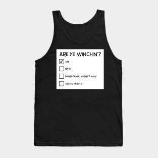 Winchin' - Scottish Questionnaire Tank Top